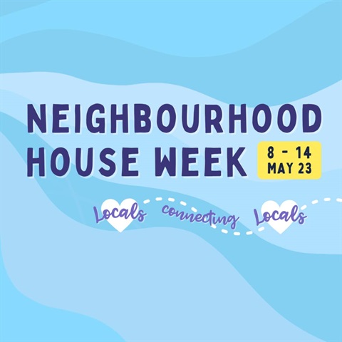 Neighbourhood House Week